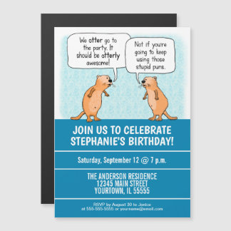 Niedliche Otter Puns Geburtstagsparty Magneteinladung