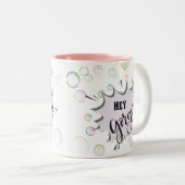 Niedliche Pastellblase hey herrliche Tasse (VorderseiteRechts)