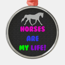 Niedliche Pferde sind meine Leben-Verzierung Ornament Aus Metall