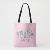 Niedliche Pflanze Lady Funny Cactus Zitat in Pink Tasche (Vorderseite)