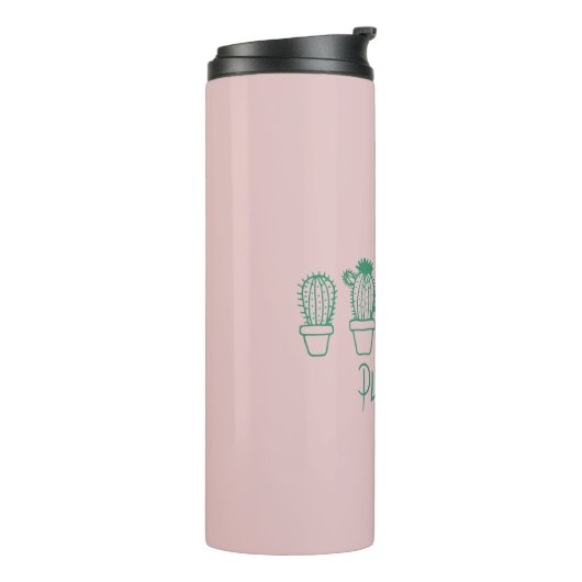 Niedliche Pflanze Lady Funny Cactus Zitat in Pink Thermosbecher (Nach links gedreht)