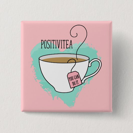 Niedliche Positivitea Geschenk für Abschluss, neue Button (Vorderseite)