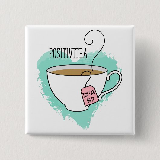 Niedliche Positivitea Geschenk für Abschluss, neue Button (Vorderseite)