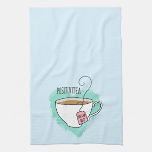 Niedliche Positivitea Geschenk für Tee Lover Geschirrtuch