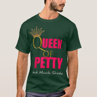 NIEDLICHE Queen of Petty & Shade Petty Queen Outfi T-Shirt