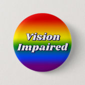 Niedliche Regenbogen-Verlaufs-Typografie Sehbehind Button (Vorderseite)