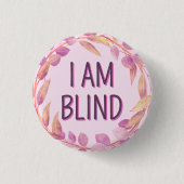 Niedliche rosa botanische Blätter Ich bin Blind Button (Vorderseite)