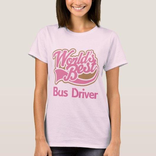 Niedliche rosa Weltbester Bustreiber T-Shirt (Vorderseite)