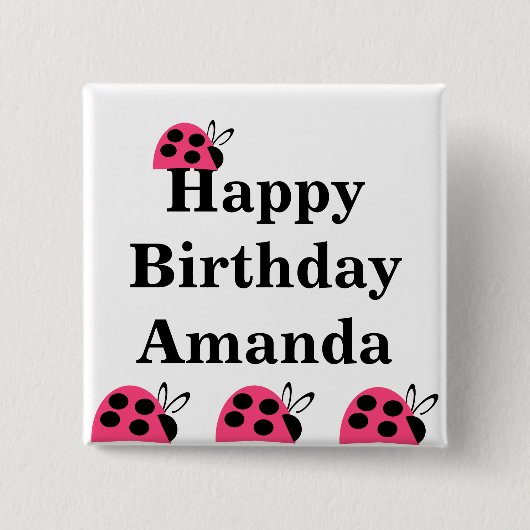 Niedliche Rose Pink Ladybug Geburtstag Button (Vorderseite)