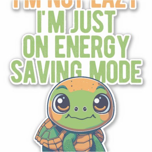 Niedliche Schildkröte, Lazy Turtle, Energie Retten Aufkleber (Vorderseite)
