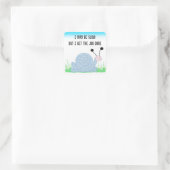 Niedliche Schnecke mit Sprichwort Quadratischer Aufkleber (Tasche)