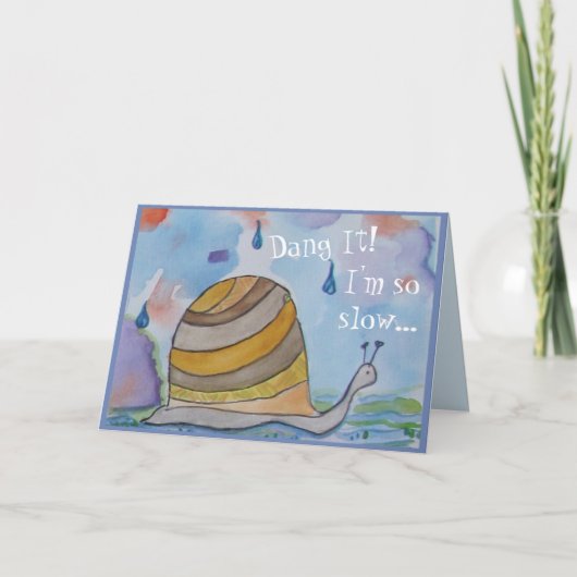 Niedliche Schnecke Sorry, dass ich zu spät für dei Karte (Vorderseite)