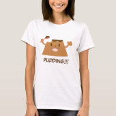 Niedliche Schokolade PUDDING!!!!  T-Shirt (Vorderseite)