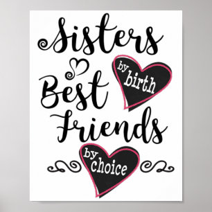 Niedliche Schwestern von der Geburt Die besten Fre Poster