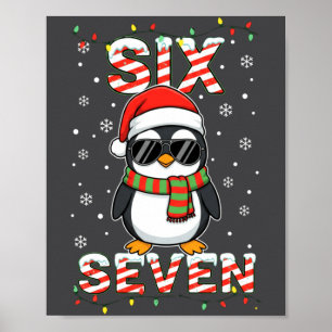 Niedliche Sechs Sieben 67 Pinguin Kinder Weihnacht Poster