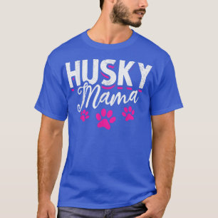 Niedliche sibirische Husky Mama Dog Mama Husky Mam T-Shirt