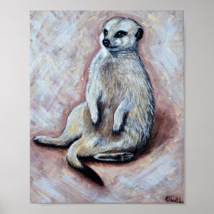 Niedliche Slouchy Meerkat Malerei Poster