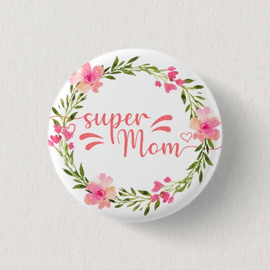 Niedliche Super-Mama Button (Vorderseite)