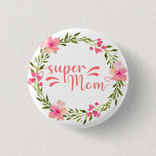 Niedliche Super-Mama Button
