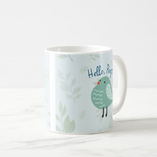 Niedliche Tasse mit Bird "Hello Peeps" (VorderseiteRechts)