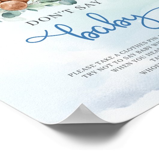 Niedliche Teddybärblüten sagen nicht Babyspiel Poster (Ecke)