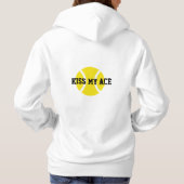 Niedliche Tennishalle für Frauen - Kiss My Ace Hoodie (Rückseite)