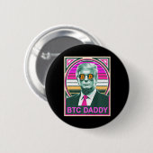 Niedliche Trump Bitcoin Btc Daddy Finance Audit fü Button (Vorne & Hinten)