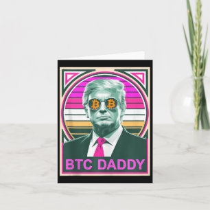 Niedliche Trump Bitcoin Btc Daddy Finance Audit fü Karte