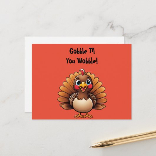 Niedliche Türkei "Gobble Til You Wobble" Postkarte (Vorderseite/Rückseite Beispiel)