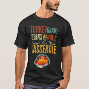 Niedliche Türkei Gravy Bohnen und Rolls Limme sehe T-Shirt