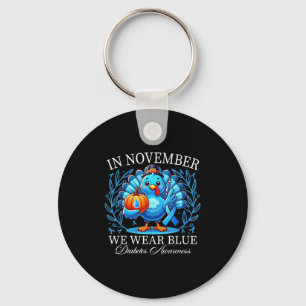 Niedliche Türkei im November Wir tragen Blaudiabet Schlüsselanhänger