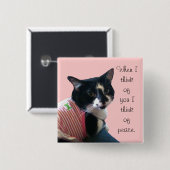 Niedliche Tuxedo Cat Denken Sie an Frieden Custom Button (Vorne & Hinten)