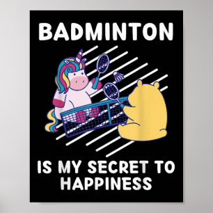 Niedliche Unicorn Badminton ist mein Geheimnis für Poster
