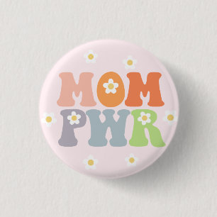 Niedliche Vintage Mama Powe PWR Abzeichen Button