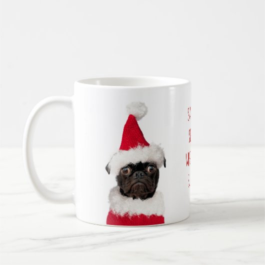 Niedliche Weihnachten Schwarzer Mops Welpe Santa S Kaffeetasse (Links)