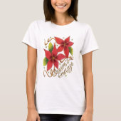 Niedliche Weihnachtsfeiertage mit Poinsettias T-Shirt (Vorderseite)