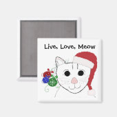 Niedliche Weihnachtskatze mit Sprichwort Magnet (Vorderseite/Rückseite)