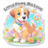 Niedliche Welpe Kleine Paws Big Liebe Aufkleber (Vorderseite)