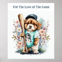 Niedliche Welpe spielen Baseball-Blumentierwerbung Poster