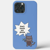 Niedliche Witzkatze Touch mein Telefon nicht Case-Mate iPhone Hülle (Rückseite)