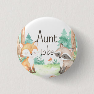 Niedliche Woodland Kinderdusche Thema Tante zu sei Button