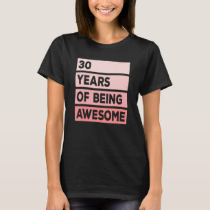 Niedlichen 30 Jahre Phantastisch 30. Geburtstag Ro T-Shirt