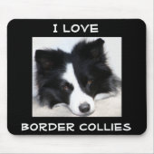 Niedlichen I Liebe Grenz Colliese Welpen Hund Mous Mousepad (Vorne)