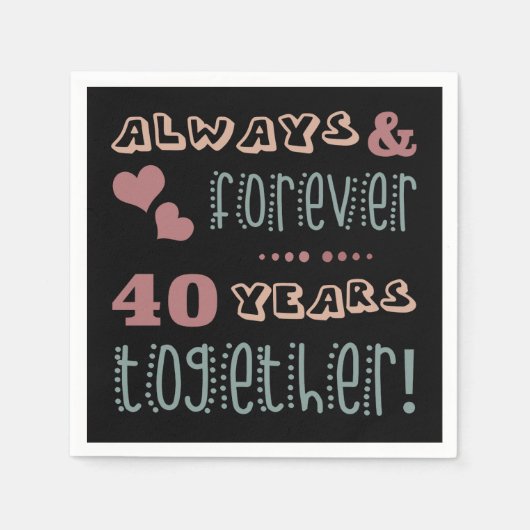 Niedlicher 40. Hochzeitstag Serviette (Vorderseite)