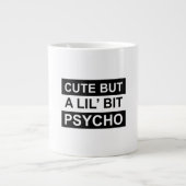 niedlicher, aber ein bisschen Psycho Jumbo-Tasse (Vorderseite)