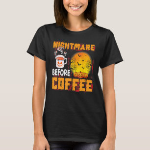 Niedlicher Albtraum vor Kaffee Halloween-Tasse T-Shirt