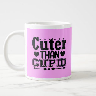 Niedlicher als Cupid Jumbo-Tasse