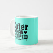 Niedlicher als Cupid Kaffeetasse (Vorderseite Links)