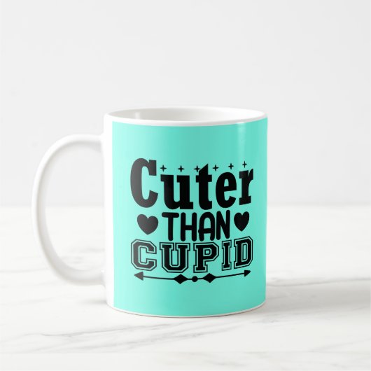Niedlicher als Cupid Kaffeetasse (Links)