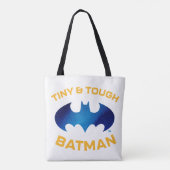 Niedlicher als Niedlich Tiny & Tough Batman Tasche (Rückseite)